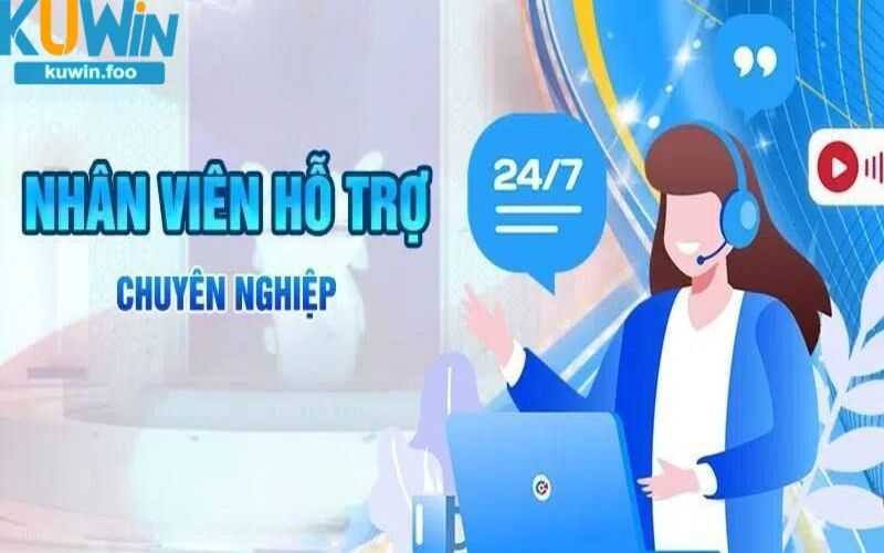 Chăm sóc khách hàng Kuwin giải quyết vấn đề nhanh chóng